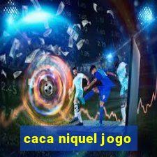 caca niquel jogo